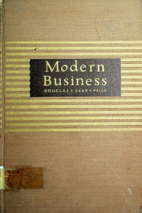 Modern Business : An Introduction to Principles and Problems