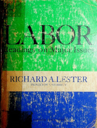 LABOR : Readings on Major Issues