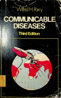 COMMUNICABLE DISEASES, third edition