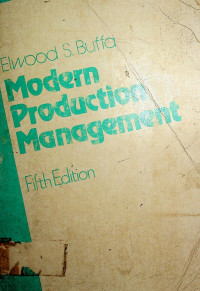 Modern Production Management Fifth Edition