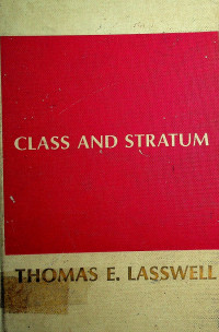 Class and Stratum : An Introduction to Concepts and Research