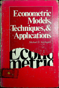 Econometric Models, Techniques, & Applications