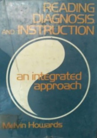 READING DIAGNOSIS AND INSTRUCTION  an integrated approach