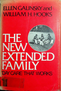 THE NEW EXTENDED FAMILY DAY CARE THAT WORKS