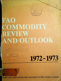 FAO COMMODITY REVIEW AND OUTLOOK 1972-1973