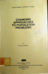 CHANGING APPROACHES TO POPULATION PROBLEMS