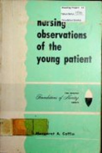 Nursing observations of the young patient