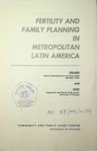 FERTILITY AND FAMILY PLANNING IN METROPOLITAN LATIN AMERICA