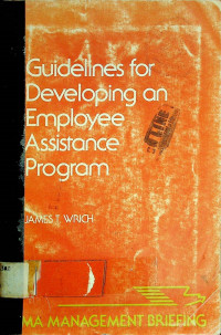 Guidelines for Developing an Employee Assistance Program