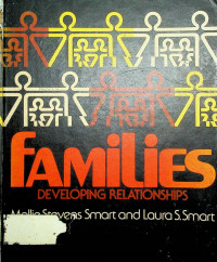 fAmiLiES: DEVELOPING RELATIONSHIPS