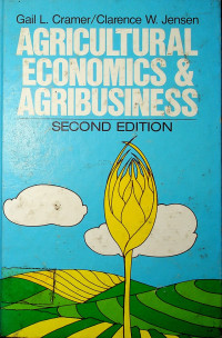 AGRICULTURAL ECONOMICS AND AGRIBUSINESS