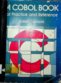 A COBOL BOOK of Practice and Reference