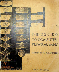 INTRODUCTION TO COMPUTER PROGRAMMING: With the BASIC Language