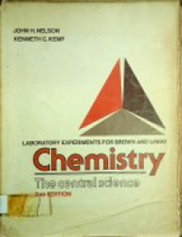 LABORATORY EXPERIMENTS FOR BROWN AND LeMAY Chemistry ; The central science , 2nd EDITION