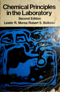 Chemical Principles in the Laboratory, Second Edition