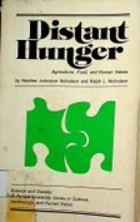 Distant Hunger : Agriculture, Food and Human Values