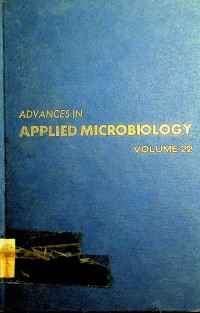 ADVANCES IN APPLIED MICROBIOLOGY, VOLUME 22
