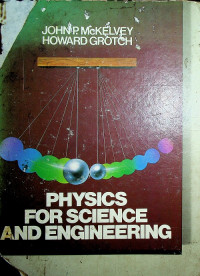 PHYSICS FOR SCIENCE AND ENGINEERING