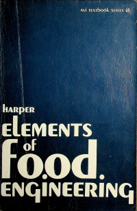 ELEMENTS OF FOOD ENGINEERING