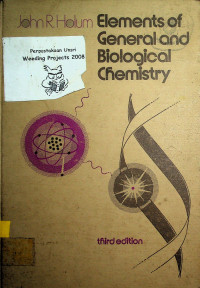 Elements of General and Biological Chemistry, third edition