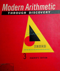 Modern Arithmetic; THROUGH DISCOVERY 3 TEACHER'S EDITION