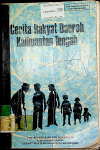 Cerita Rakyat Daerah Kalimantan Tengah