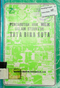 PENCABUTAN HAK MILIK DALAM STRUKTUR TATA BINA KOTA