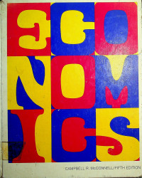 ECONOMICS: PRINCIPLES, PROBLEMS, AND POLICIES FIFTH EDITION