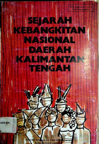 SEJARAH KEBANGKITAN NASIONAL DAERAH KALIMANTAN TENGAH