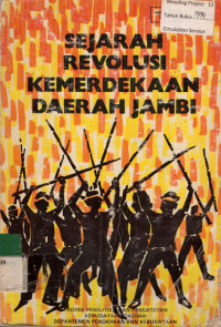 SEJARAH REVOLUSI KEMERDEKAAN DAERAH JAMBI