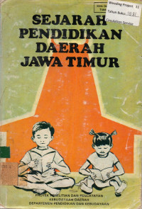 SEJARAH PENDIDIKAN DAERAH JAWA TIMUR