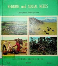 REGIONS and SOCIAL NEEDS: Concepts in Social Science