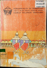 Perkampungan di perkotaan sebagai wujud proses adaptasi sosial Daerah Sulawesi Tenggara