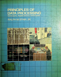 PRINCIPLES OF DATA PROCESSING : Concepts, Applications, and Cases