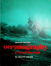 oceanography: a view of the earth, second edition