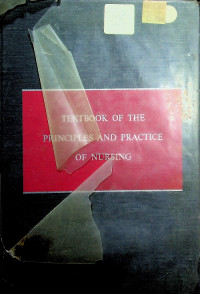 TEXTBOOK OF THE PRINCIPLES AND PRACTICE OF NURSING