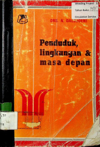 Penduduk, lingkungan & masa depan.