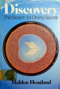 Discovery The Search for DNA's Secrets