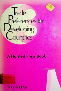 Trade Preferences for Developing Countries: A Halsted Press Book