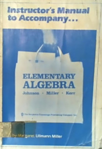 Instructor's Manual to AccompanY ELEMENTARY ALGEBRA