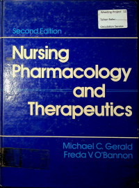 Nursing Pharmacology and Therapeutics, Second Edition