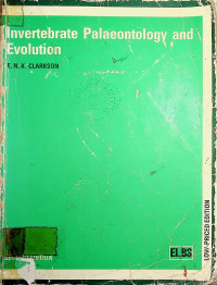 Invertebrate Palaeontology and Evolution, SECOND EDITION, LOW-PRICED EDITION