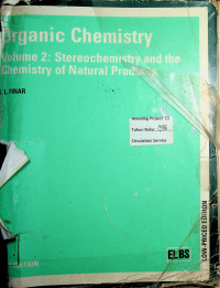 ORGANIC CHEMISTRY, Volume 2: Stereochemistry and the Chemistry of Natural Products, FIFTH EDITION