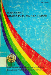 MEMAHAMI DRAMA PUTU WIJAYA: ADUH