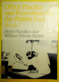 Office Practice and Procedures for the Middle East Book 1