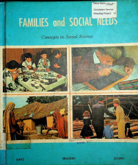 FAMILIES and SOCIAL NEEDS: Concepts in Social Science