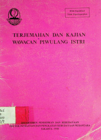 TERJEMAHAN DAN KAJIAN WAWACAN PIWULANG ISTRI