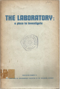 THE LABORATORY: a place to investigate PUBLICATION NUMBER 33