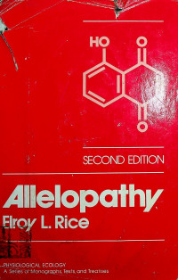 Allelopathy, second edition