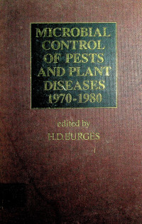 MICROBIAL CONTROL OF PESTS AND PLANT DISEASES 1970-1980